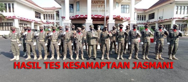 Pengumuman Hasil Tes Kesamaptaan Jasmani Penerimaan THLS Sat Pol Pp Kabupaten Lampung Selatan Tahun 2021